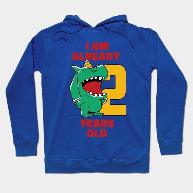 I'm Already 2 Years Old // 2nd Birthday T-Rex Dinosaur Hoodie by SLAG_Creative